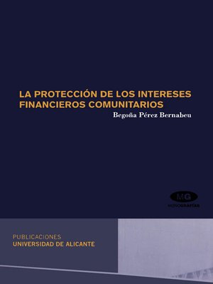 cover image of La protección de los intereses financieros comunitarios